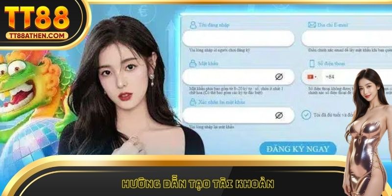 Hướng dẫn tạo tài khoản